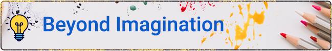 Beyond Imagination