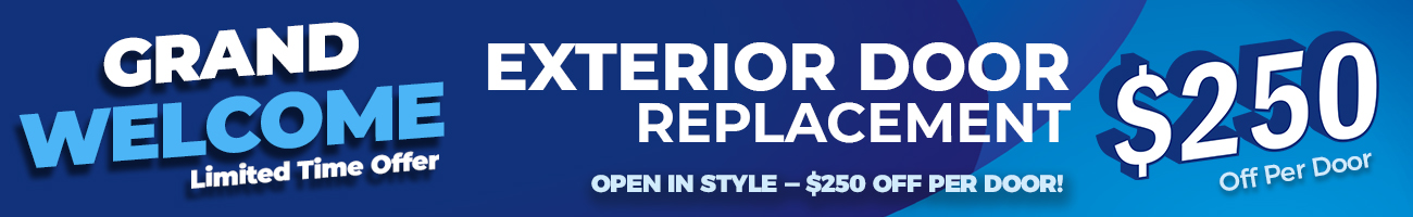 Open in style -  $250 off per door!