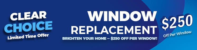 Brighten your home - $250 off per window!