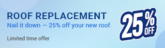 Nail it Down - 25% Off Your New Roof