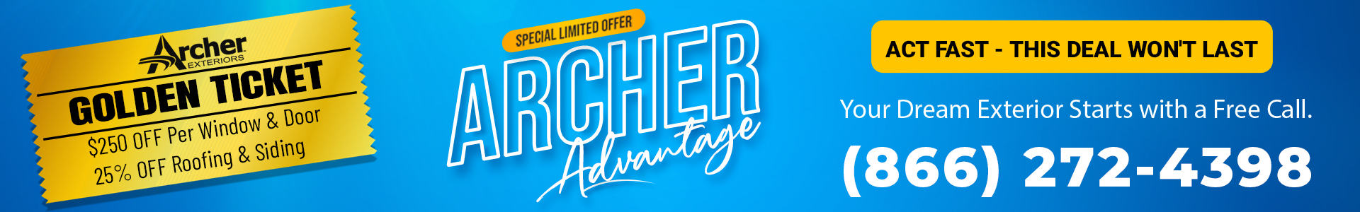 Archer Exteriors Golden Ticket Offer
